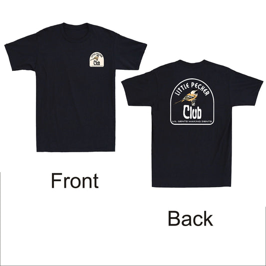 Little Pecker Club Lil Gents Making Dents Funny Birds Front & Back Men's T-Shirt