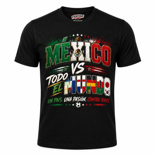 Mexico vs Todo El Mundo 2026 World Cup Match Day Shirt Black Soccer Fan Tee Made