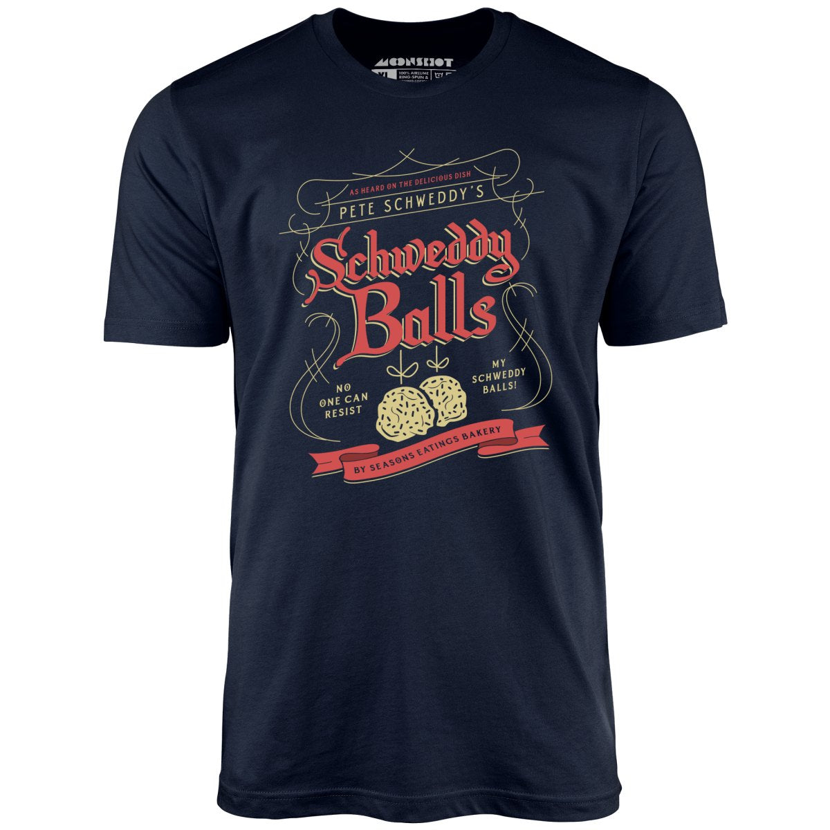 Schweddy Balls - Unisex T-Shirt