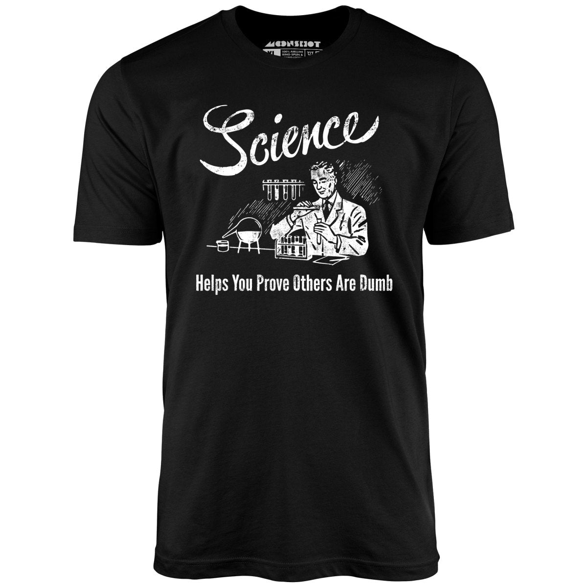 Science - Unisex T-Shirt