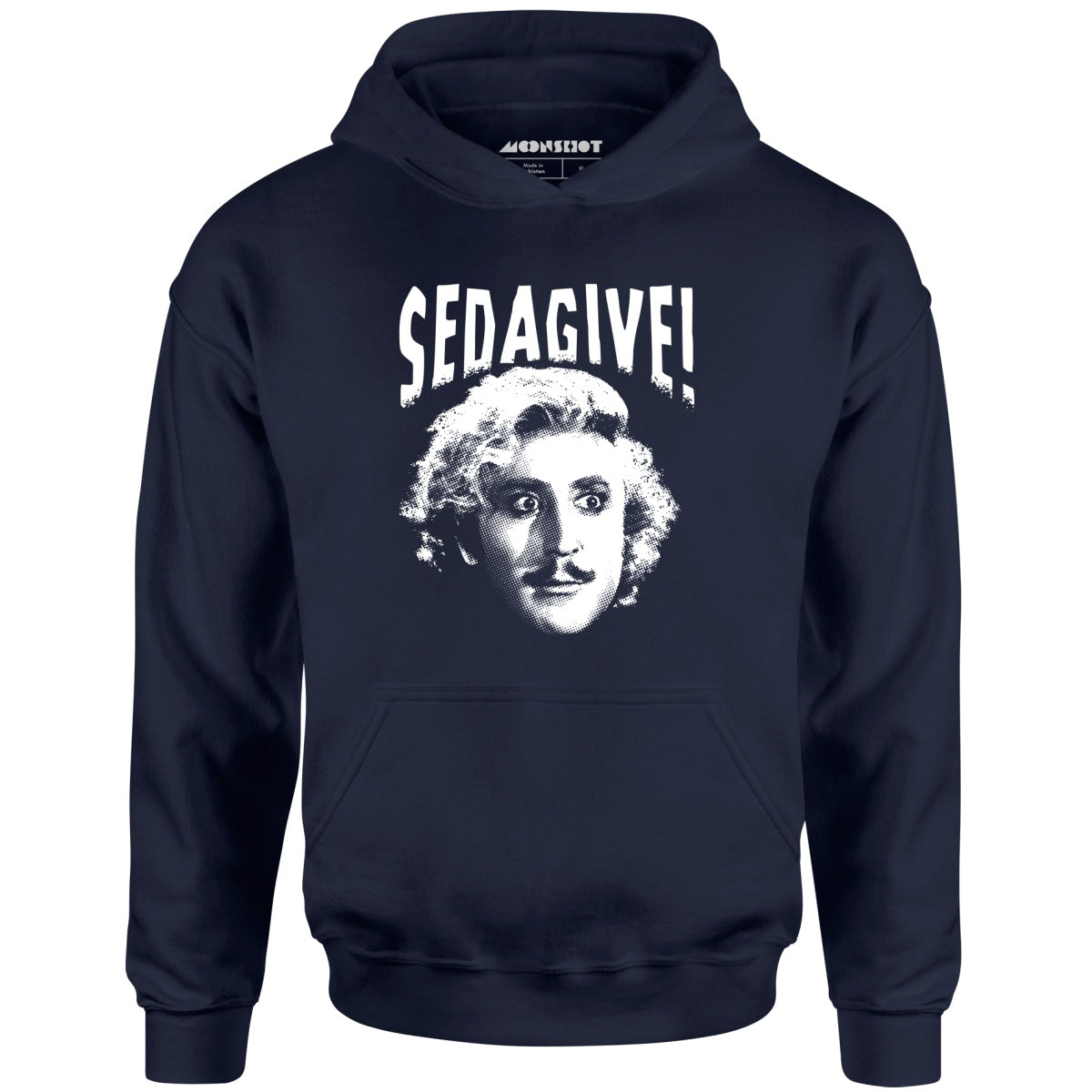 Sedagive! - Unisex Hoodie