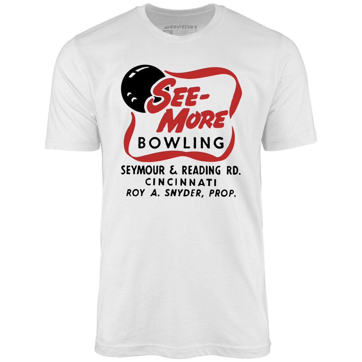 See-More Bowling - Cincinnati, OH - Vintage Bowling Alley - Unisex T-Shirt
