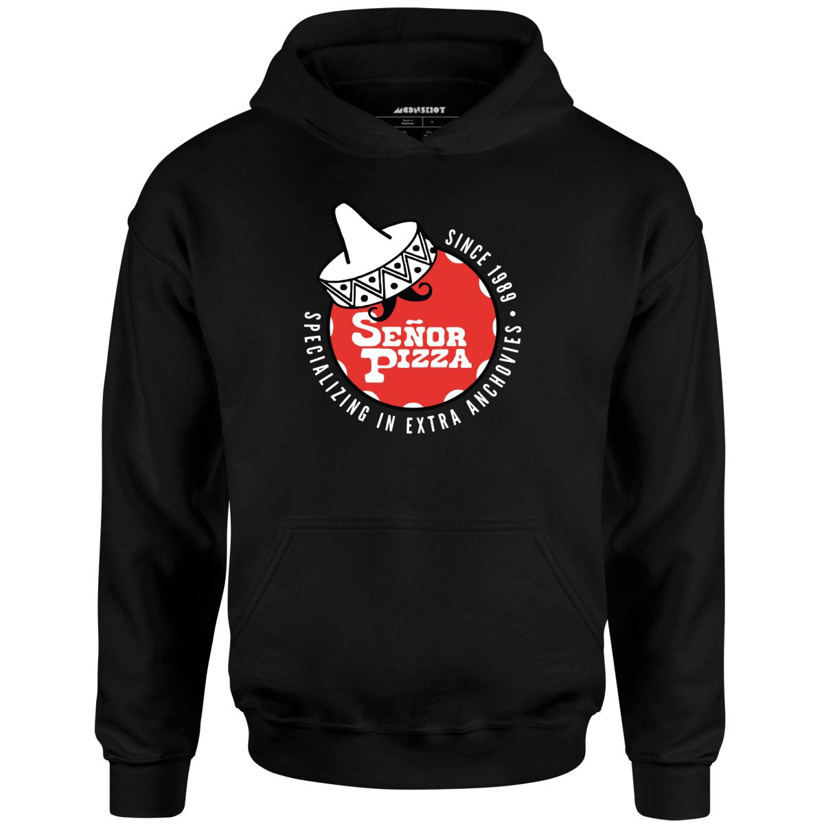 SeÃ±or Pizza - Extra Anchovies - Unisex Hoodie