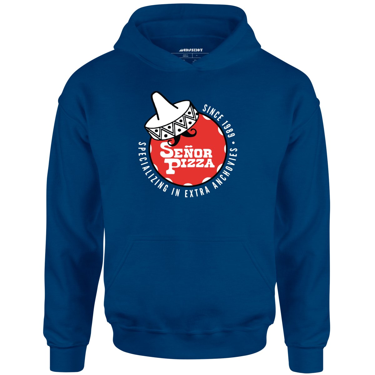 SeÃ±or Pizza - Extra Anchovies - Unisex Hoodie