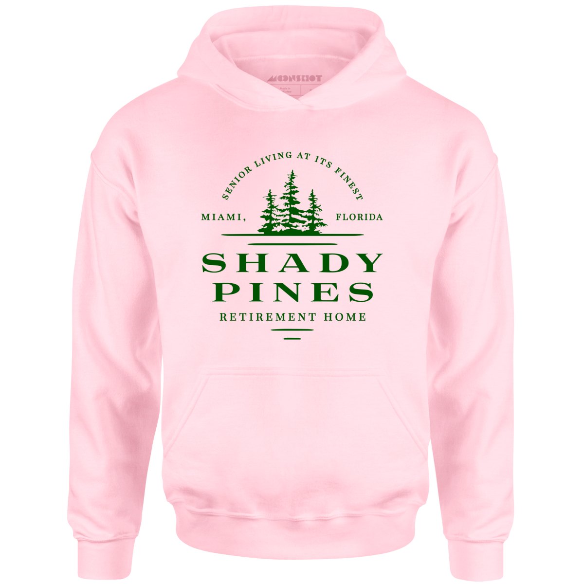 Shady Pines Retirement Home - Unisex Hoodie