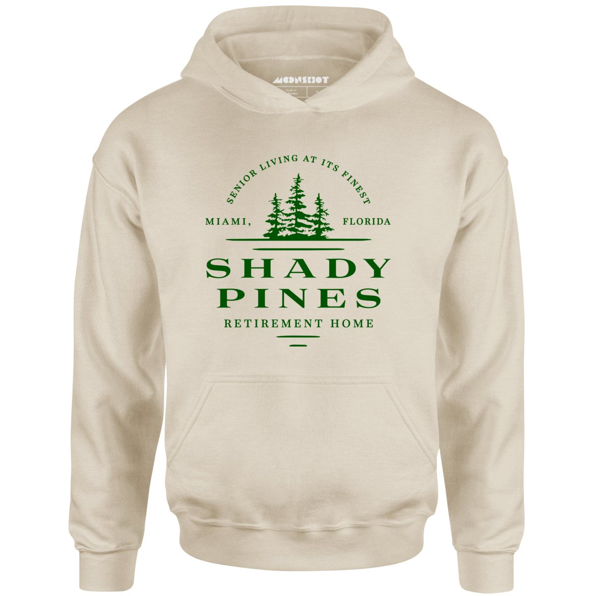 Shady Pines Retirement Home - Unisex Hoodie