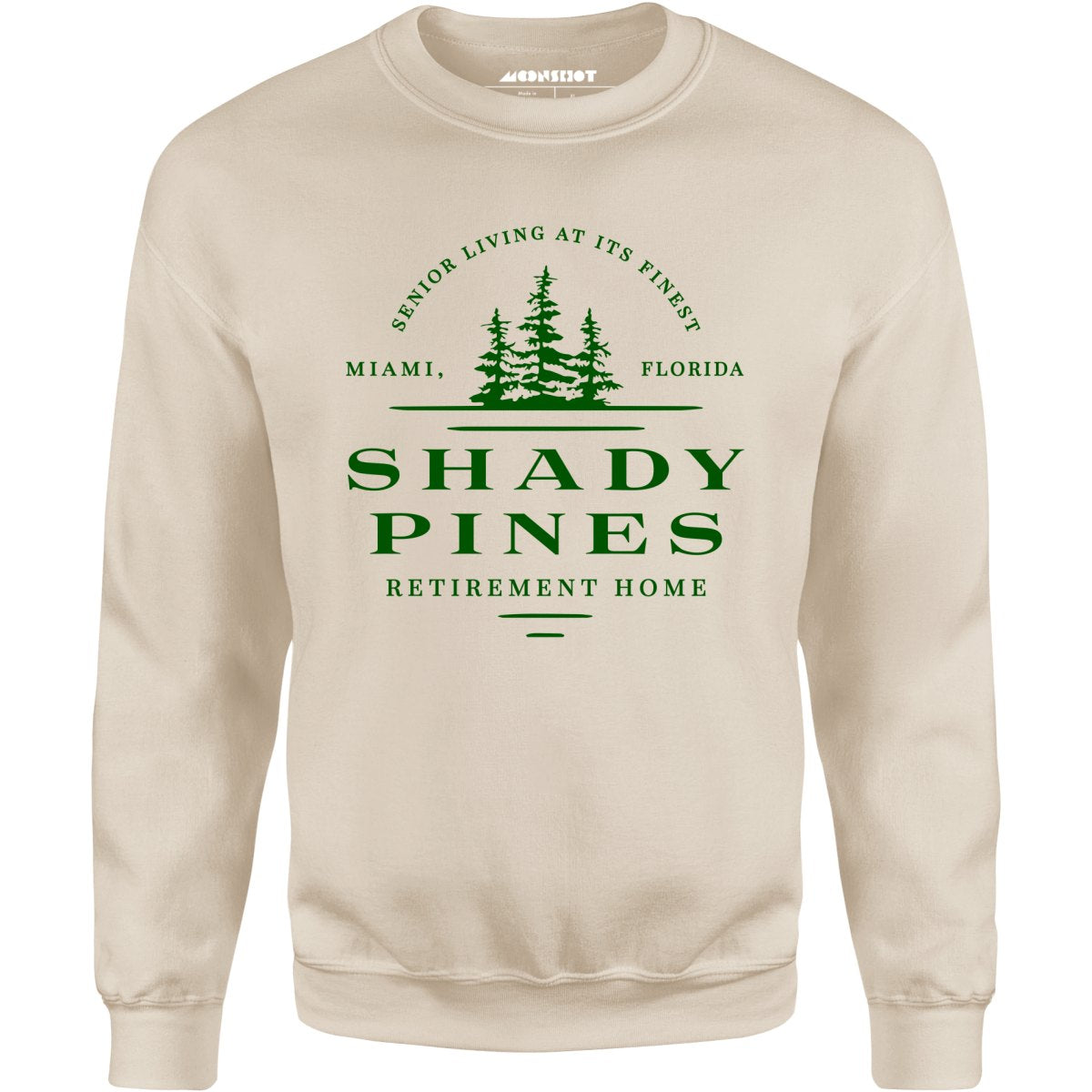 Shady Pines Retirement Home - Unisex Sweatshirt