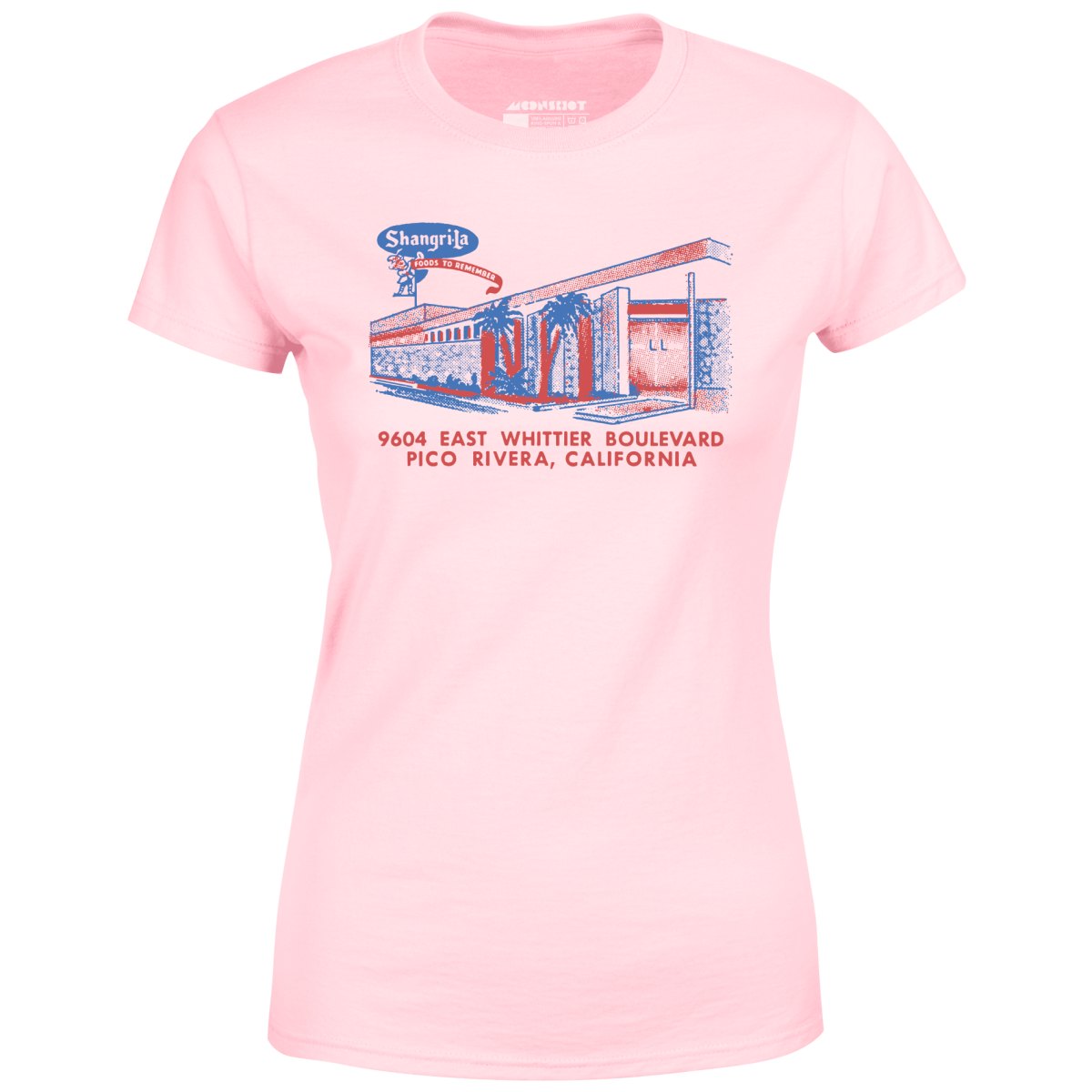 Shangri-La - Pico Rivera, CA - Vintage Restaurant - Women's T-Shirt