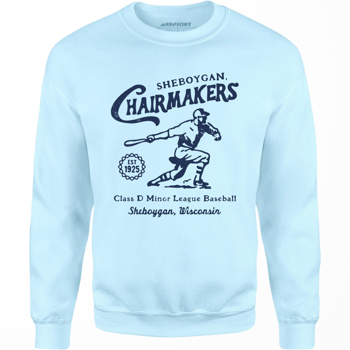 Sheboygan Chairmakers - Wisconsin - Vintage Defunct Baseball Teams - Unisex Sweatshirt