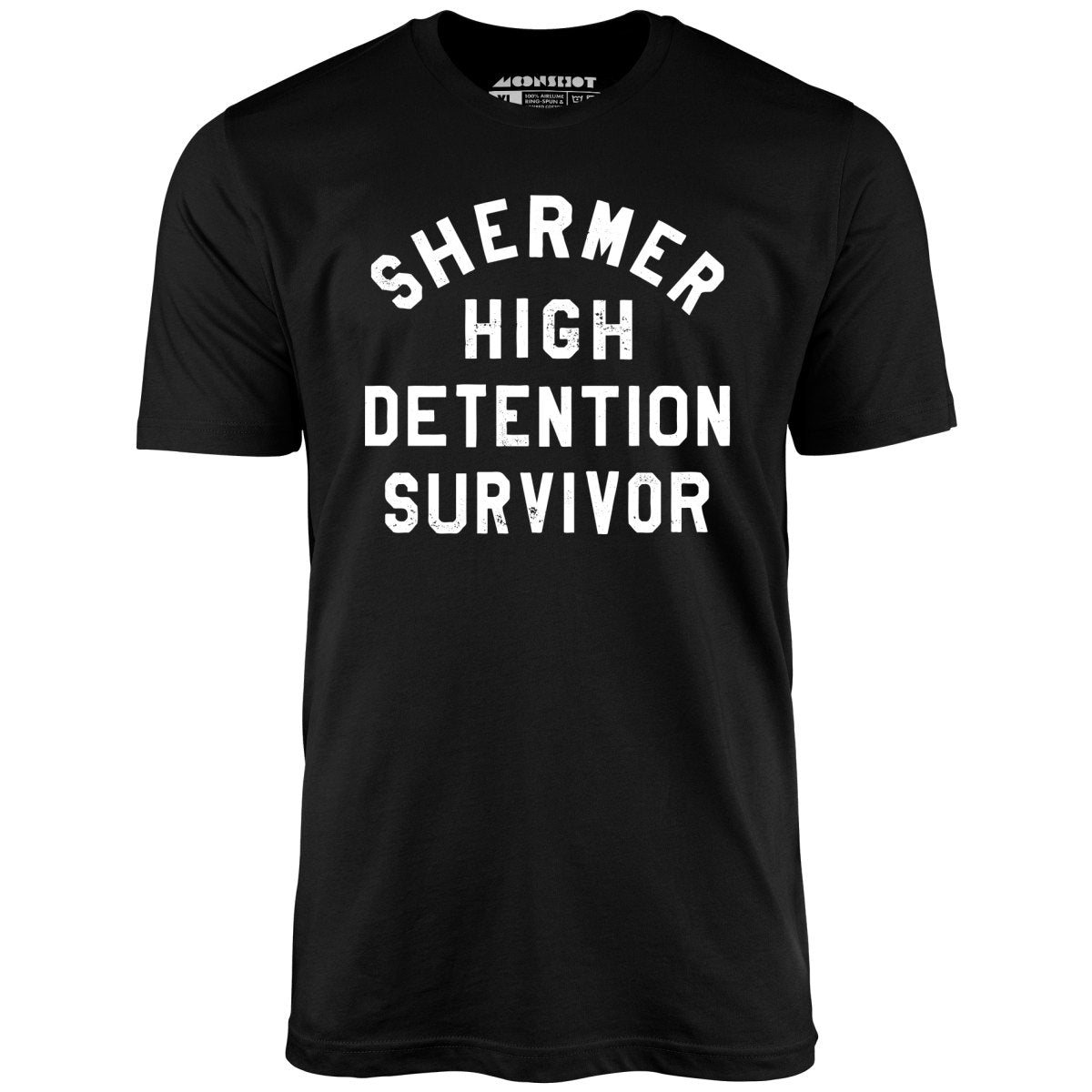 Shermer High Detention Survivor - Unisex T-Shirt