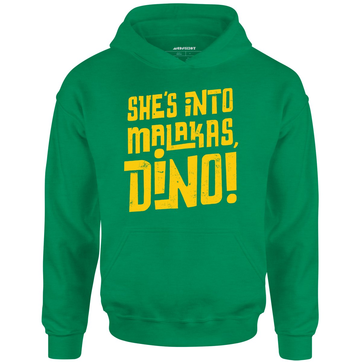She's Into Malakas, Dino! - Unisex Hoodie