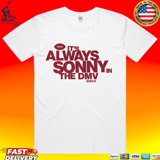 Sonny Styles It’s Always Sonny In The Dmv T-shirt