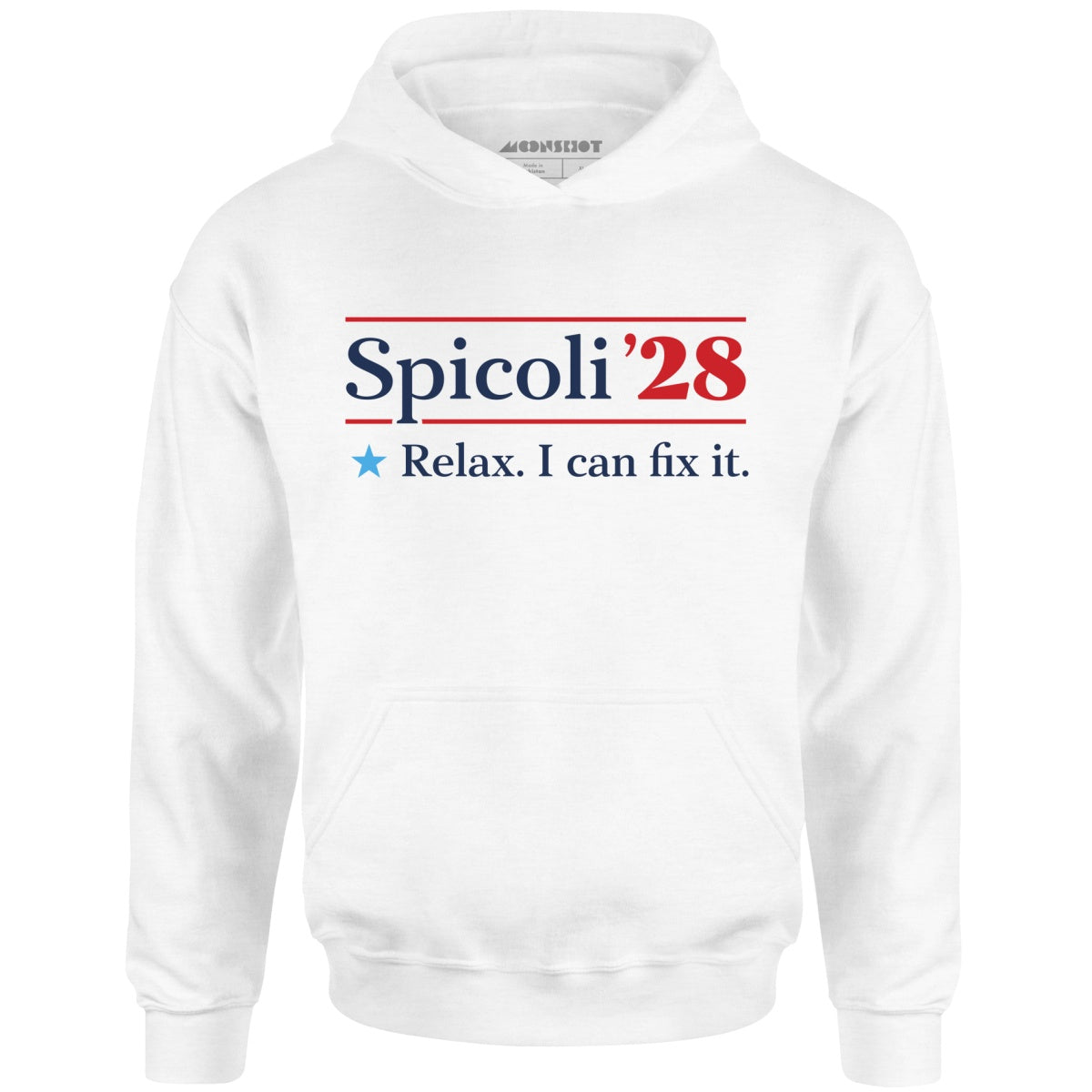 Spicoli 2028 - Relax, I Can Fix It - Unisex Hoodie