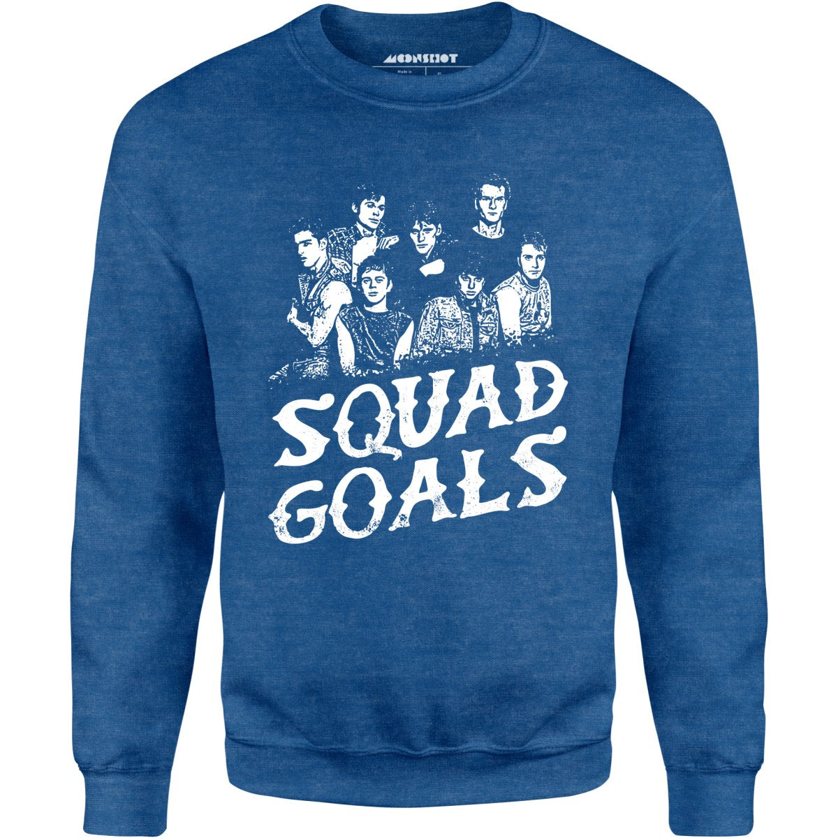 Squad Goals Outsiders - Unisex Sweatshirt