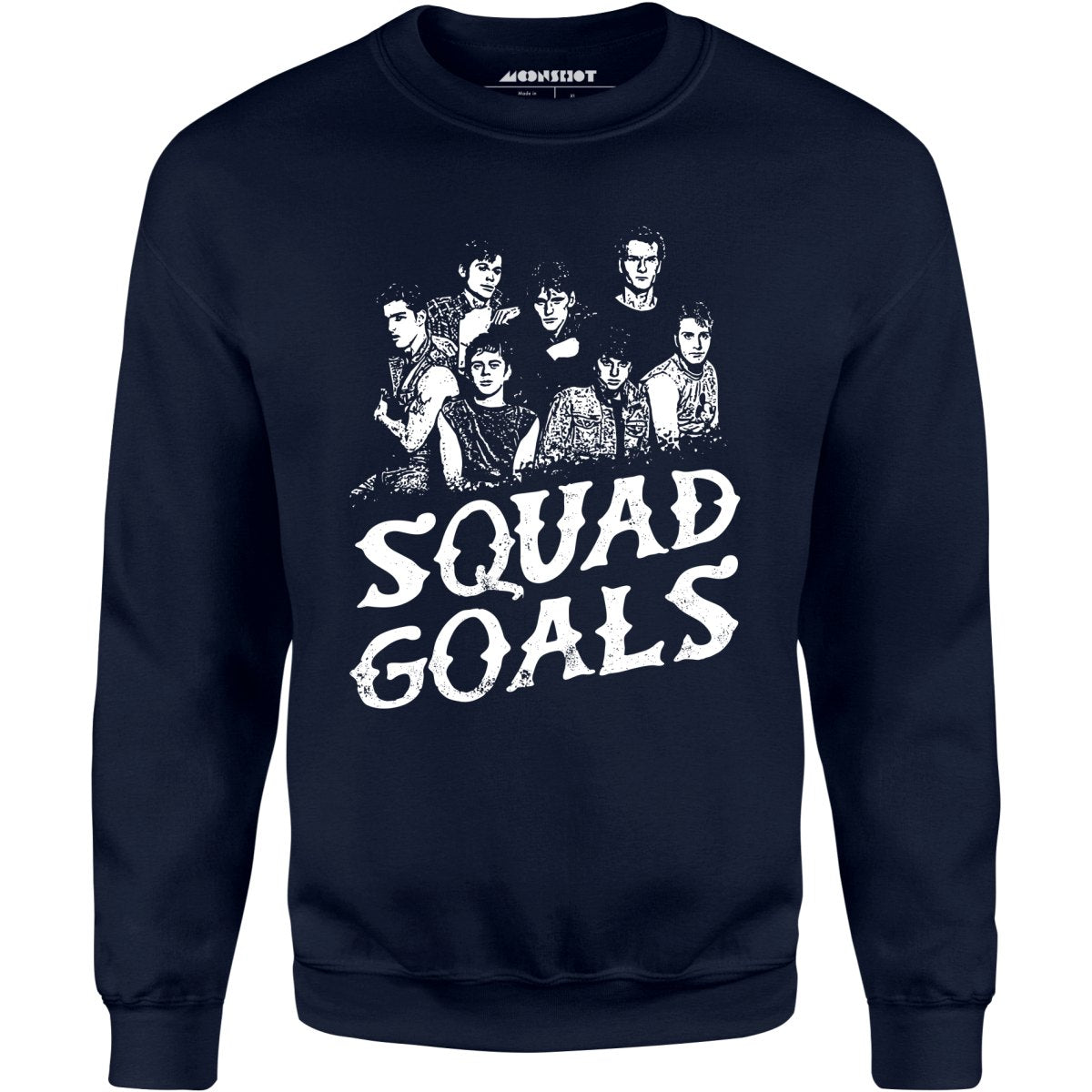 Squad Goals Outsiders - Unisex Sweatshirt