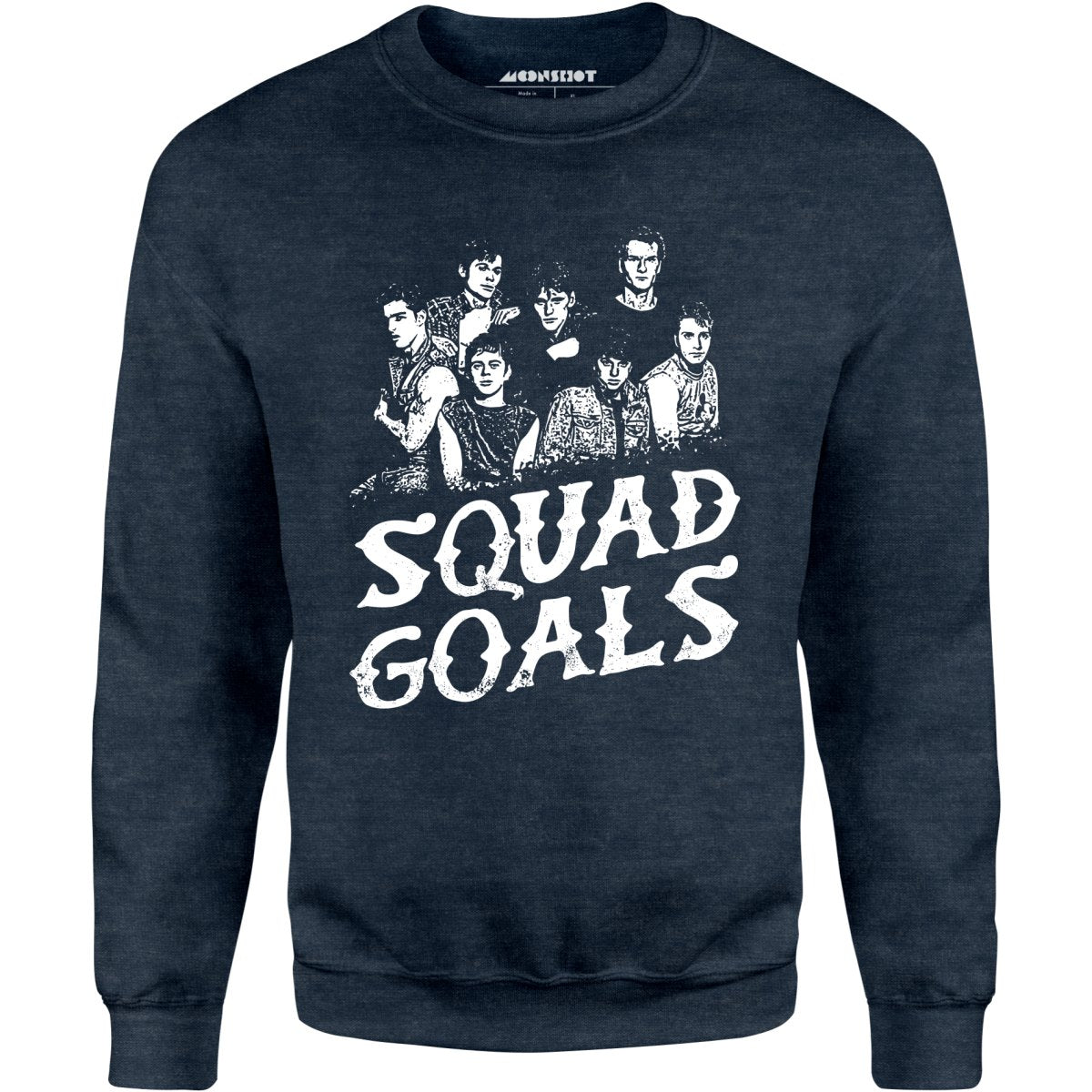 Squad Goals Outsiders - Unisex Sweatshirt