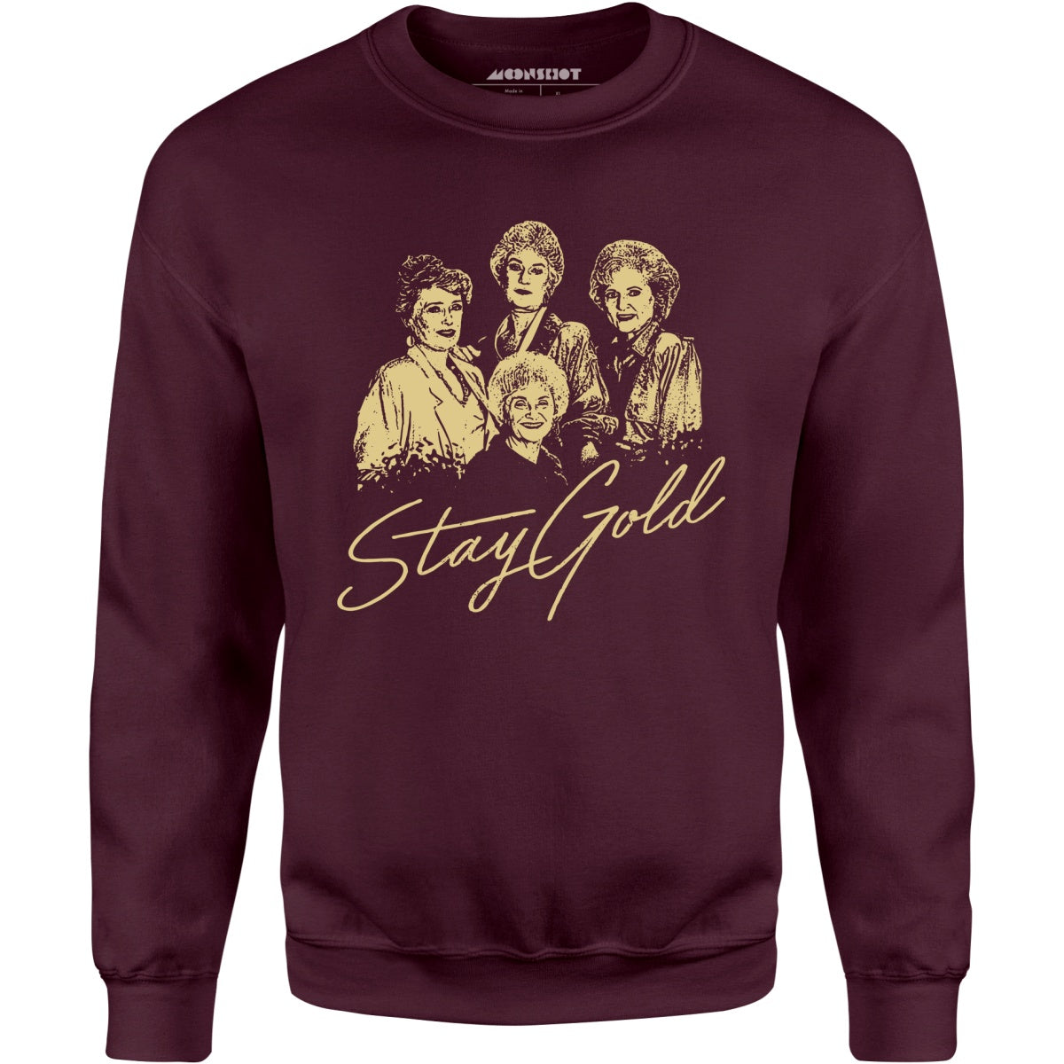 Stay Gold - Unisex Sweatshirt