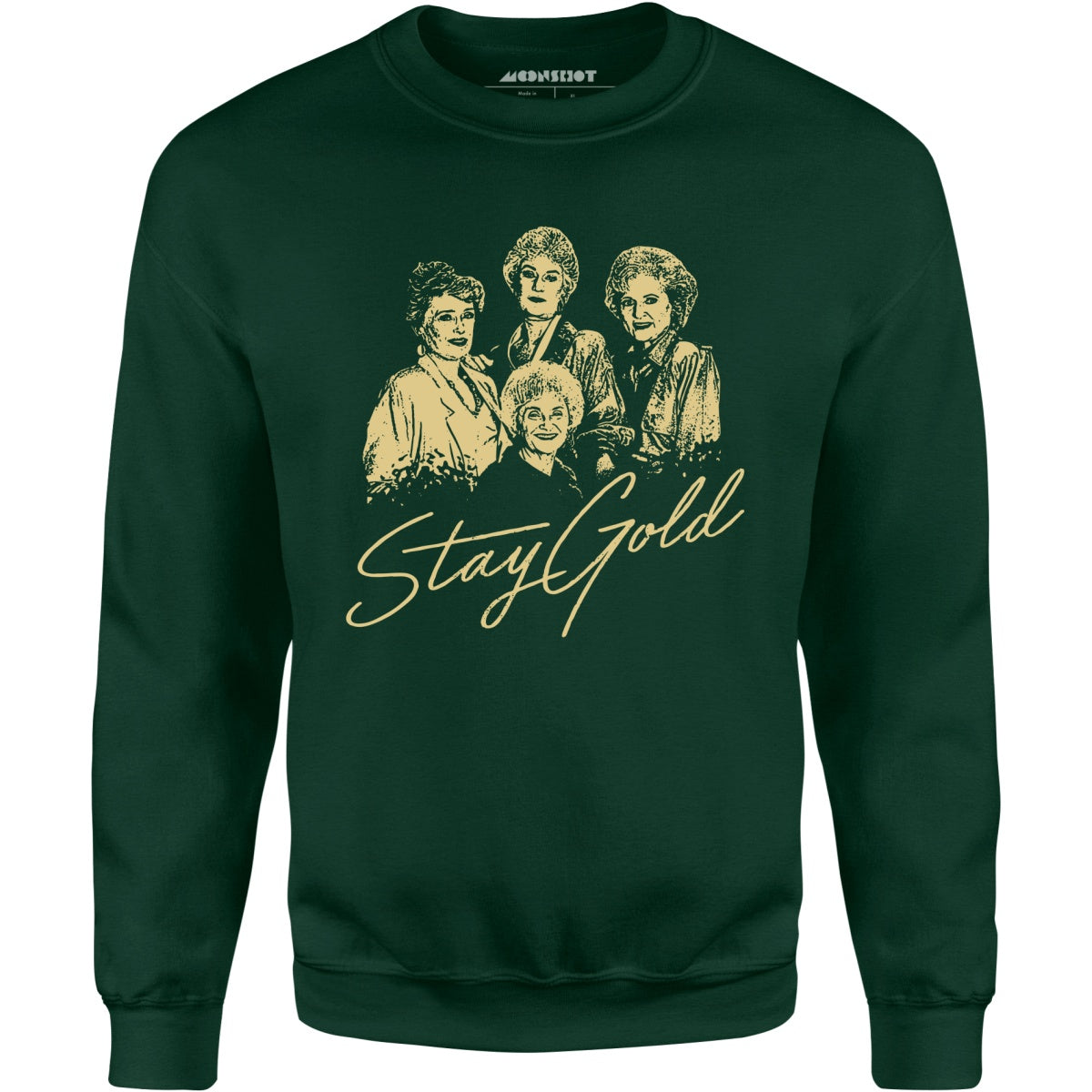 Stay Gold - Unisex Sweatshirt