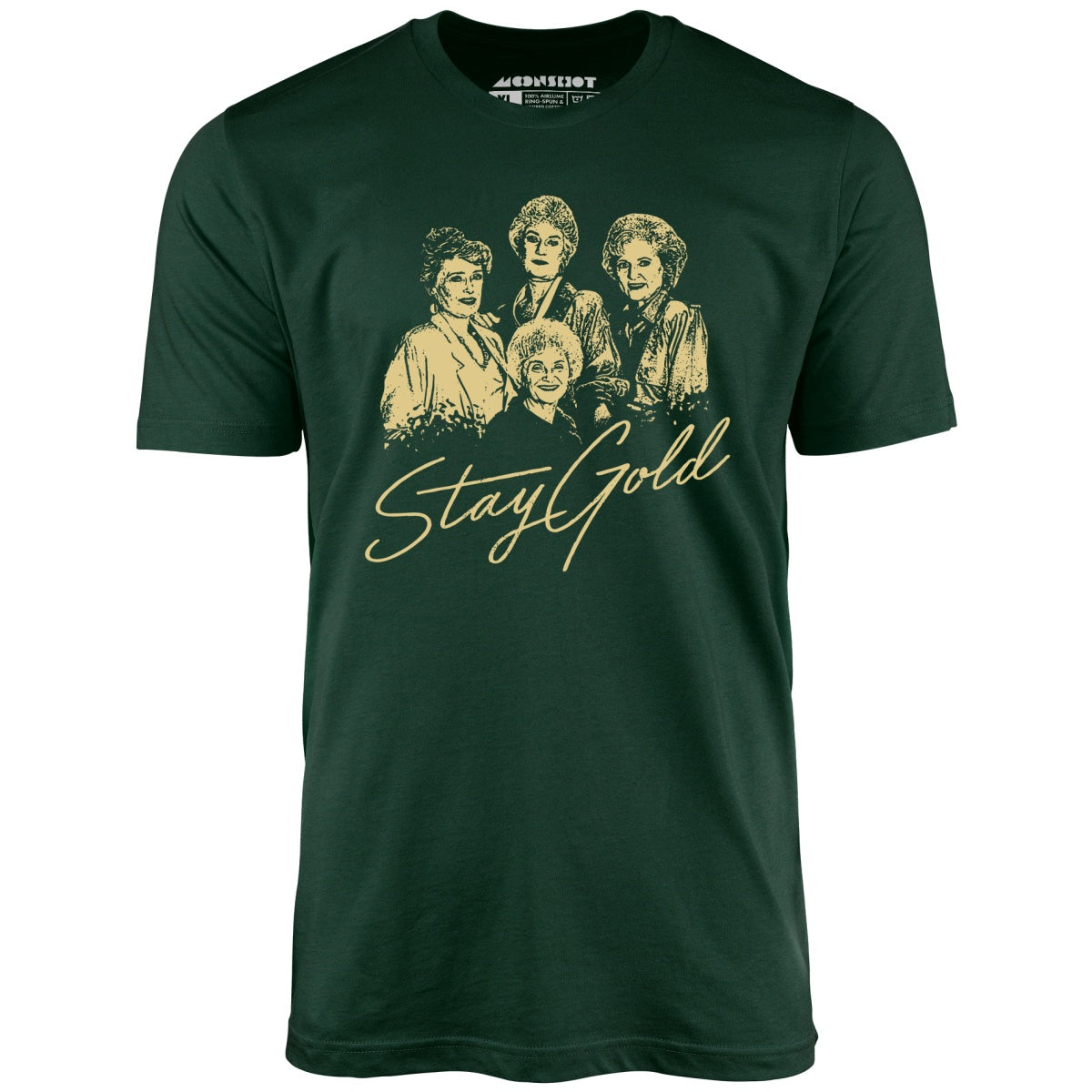 Stay Gold - Unisex T-Shirt
