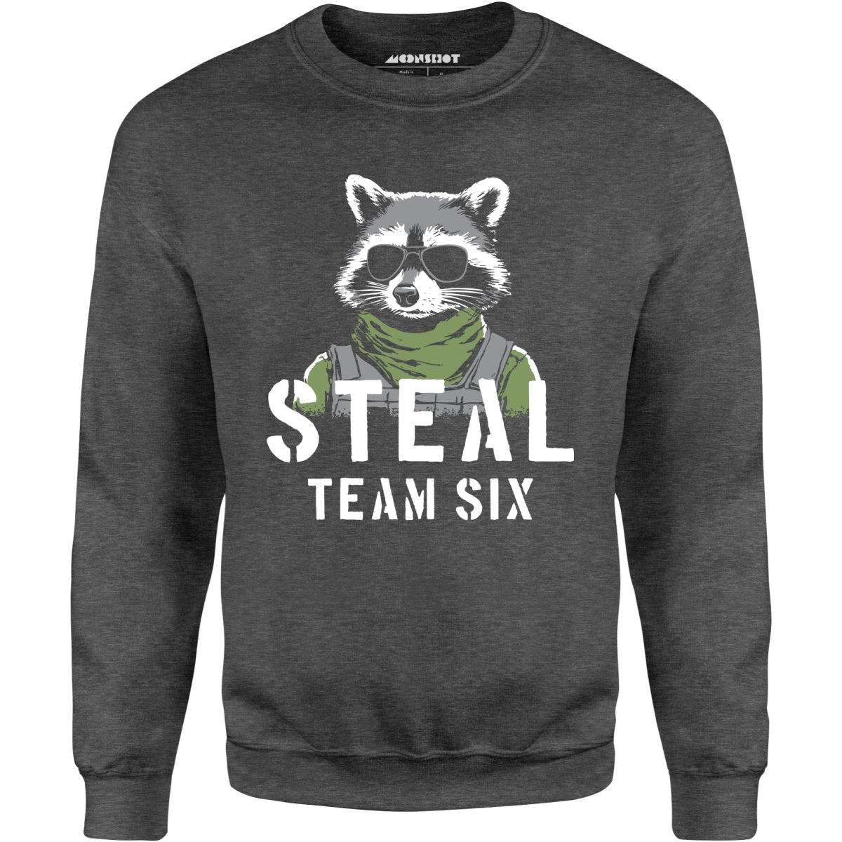 Steal Team Six - Unisex Sweatshirt