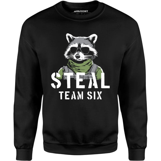 Steal Team Six - Unisex Sweatshirt