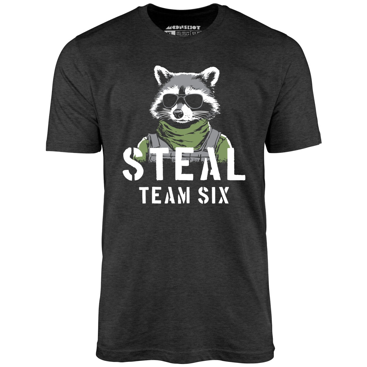 Steal Team Six - Unisex T-Shirt
