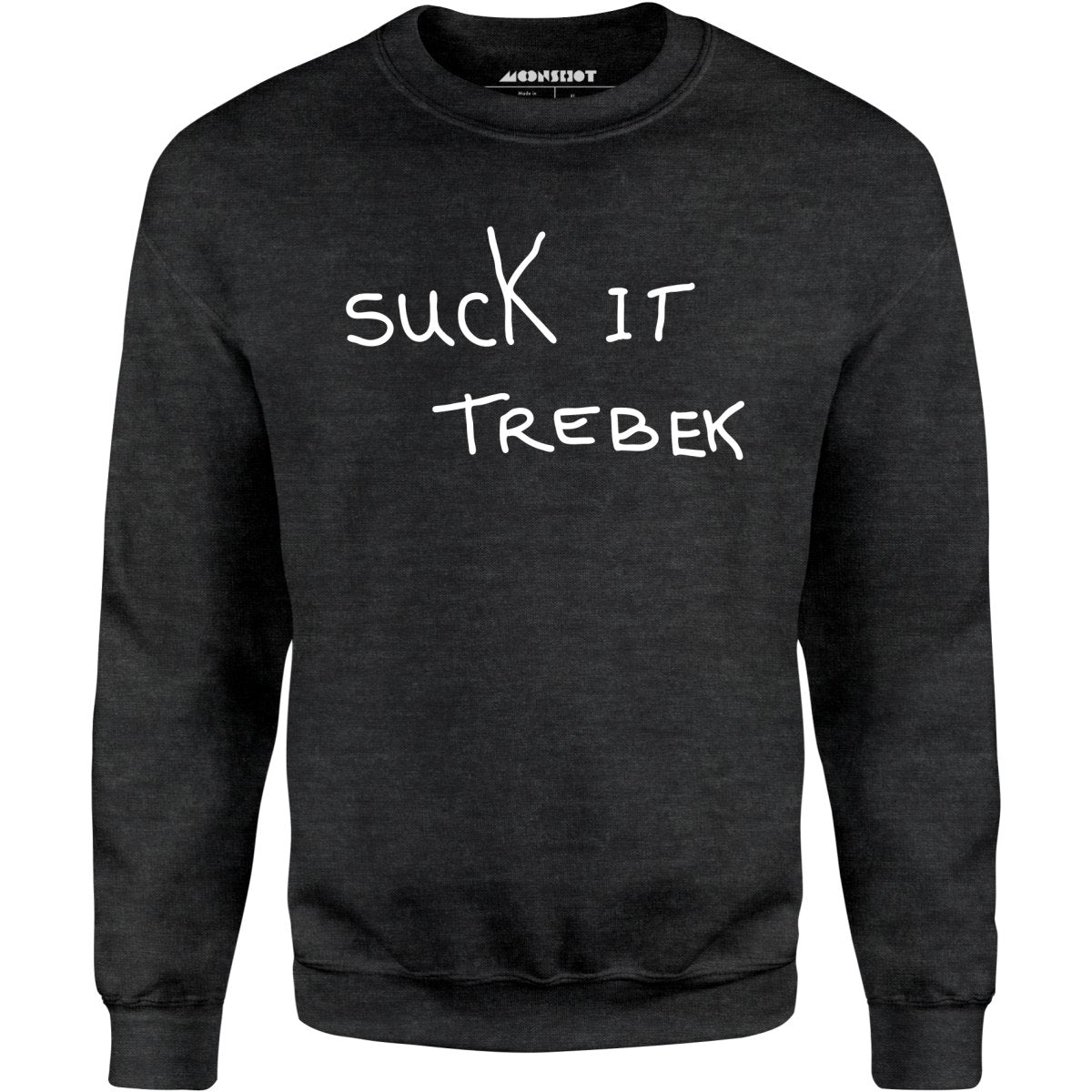 Suck it Trebek - Unisex Sweatshirt