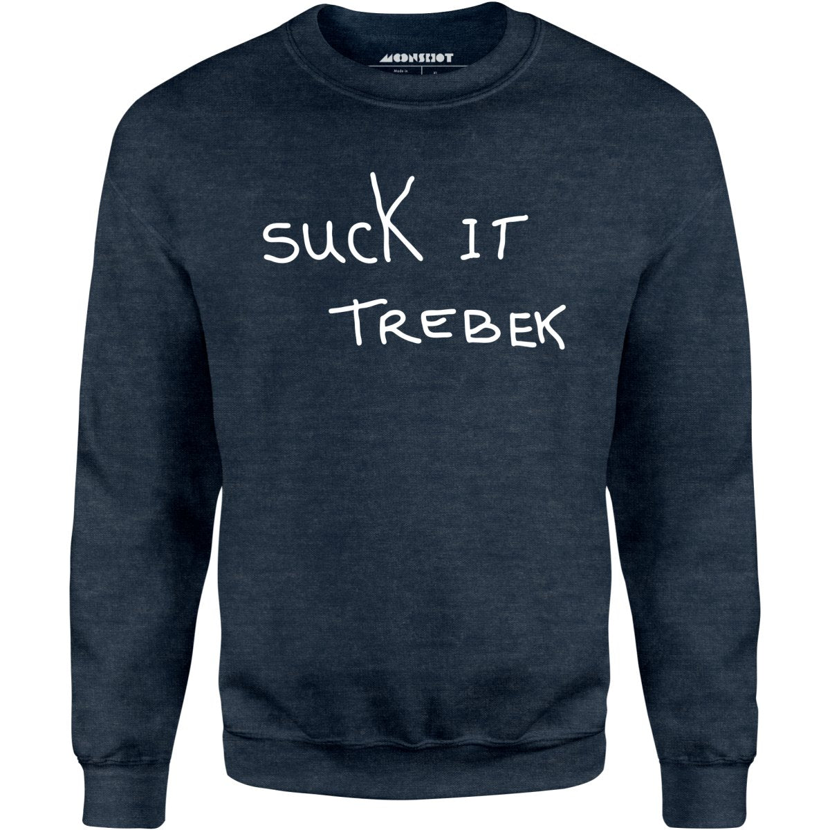 Suck it Trebek - Unisex Sweatshirt