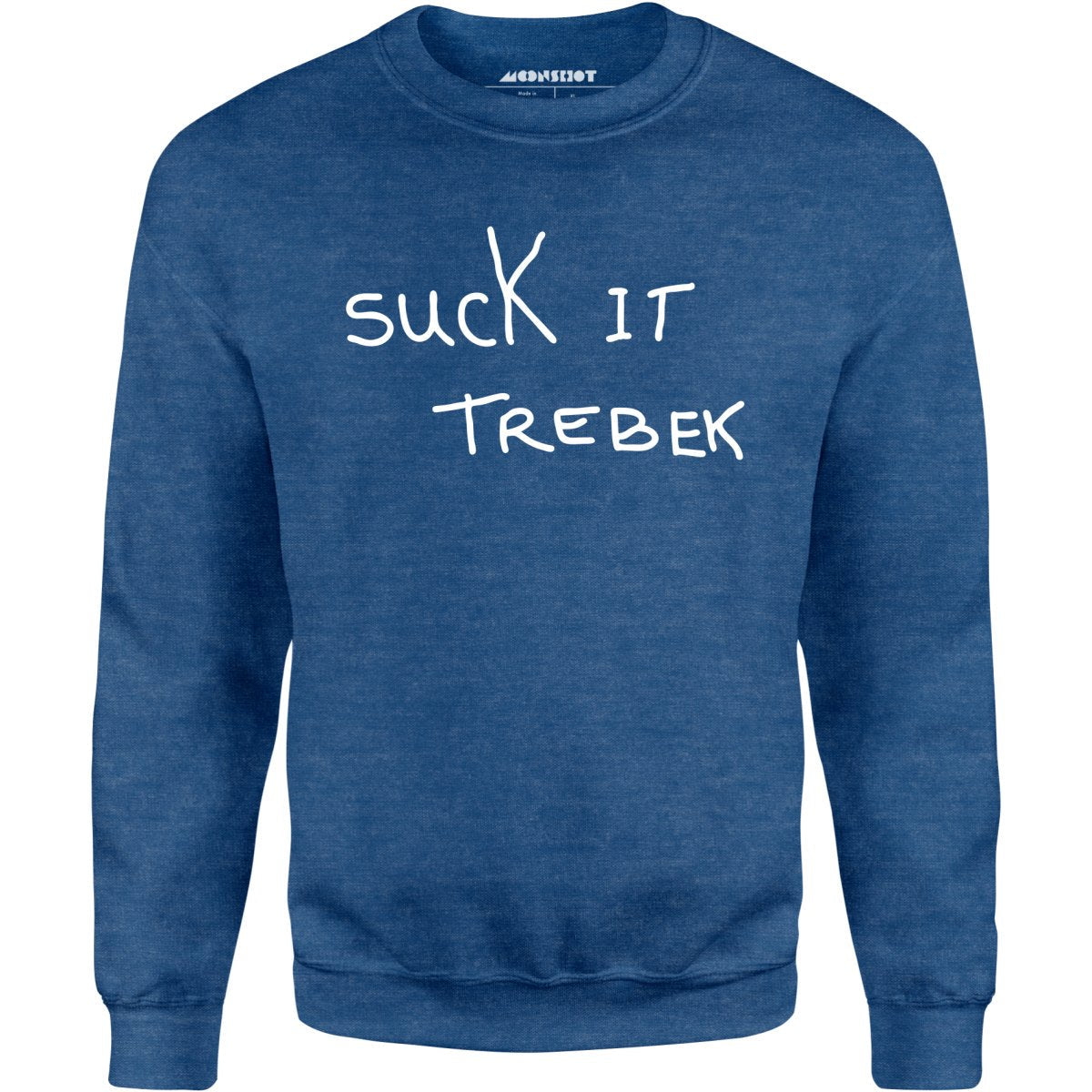Suck it Trebek - Unisex Sweatshirt