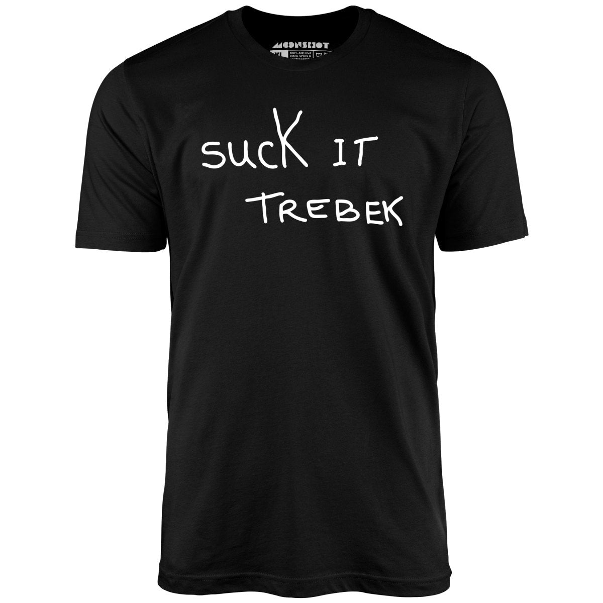 Suck it Trebek - Unisex T-Shirt