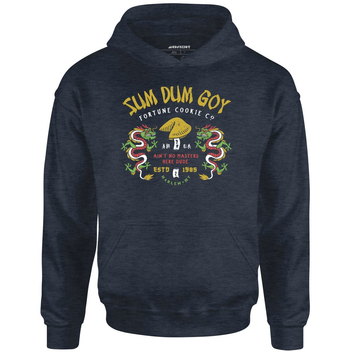 Sum Dum Goy Fortune Cookie Co. - Last Dragon - Unisex Hoodie