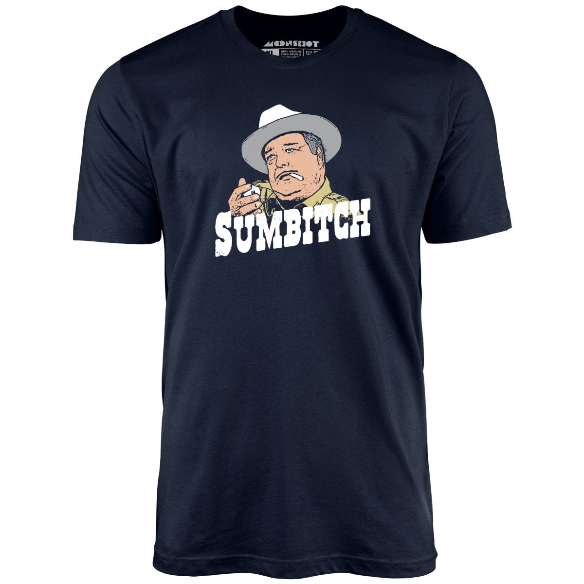 Sumbitch - Buford T. Justice - Unisex T-Shirt