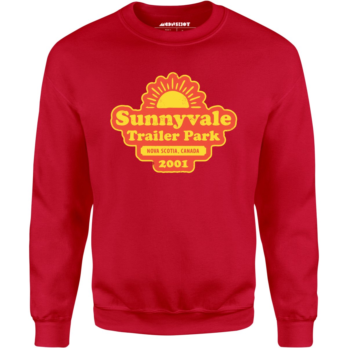 Sunnyvale Trailer Park - Unisex Sweatshirt