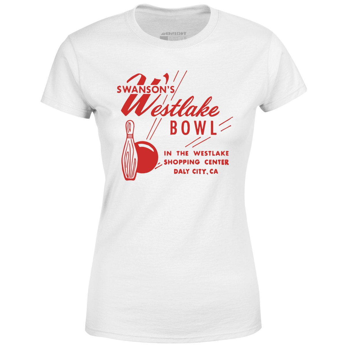 Swanson's Westlake Bowl - Daly City, CA - Vintage Bowling Alley - Women's T-Shirt