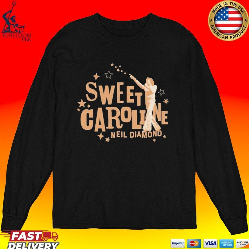 Sweet Caroline Neil Diamond T-shirt