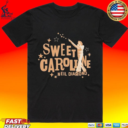 Sweet Caroline Neil Diamond T-shirt