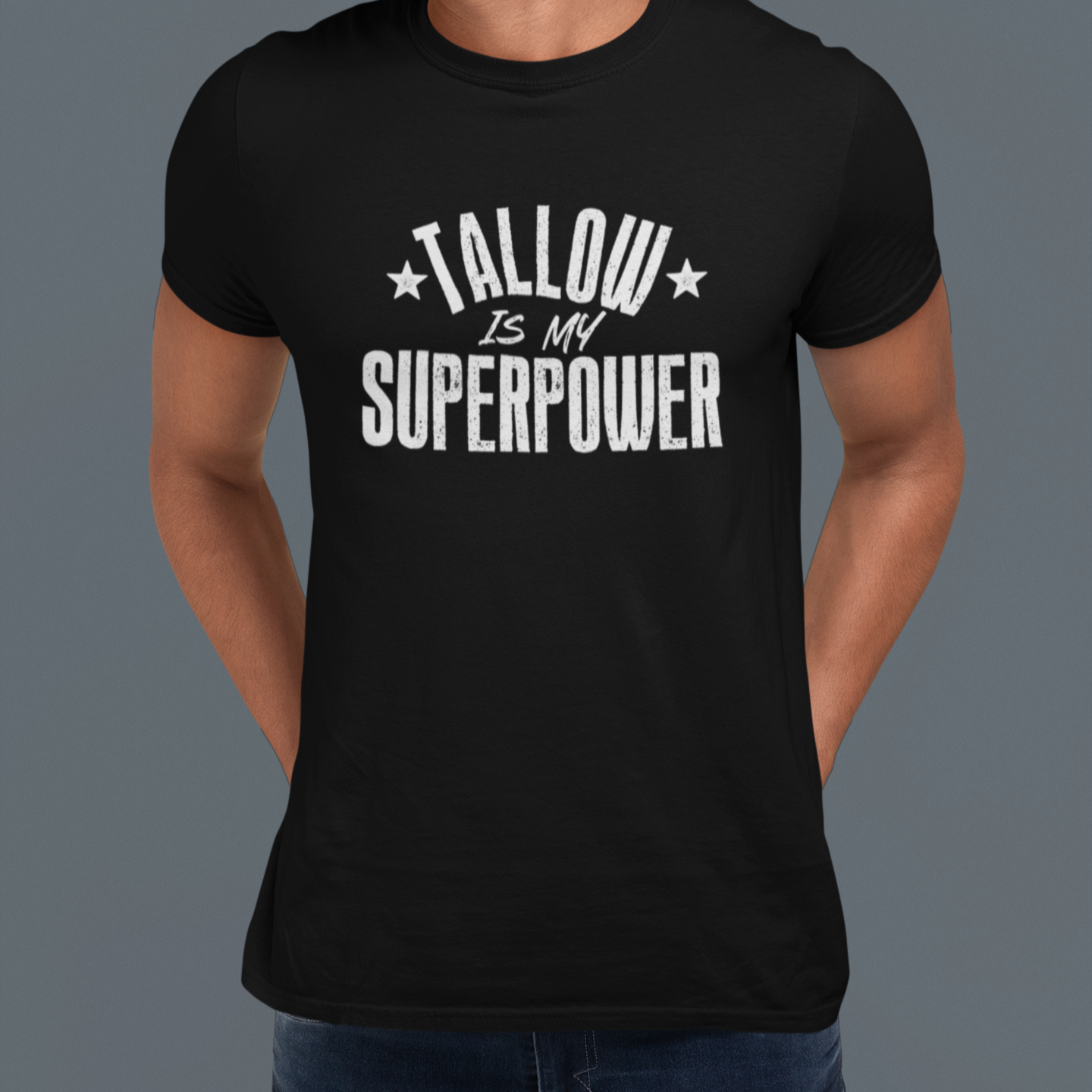 Tallow Is My Superpower Unisex Tee