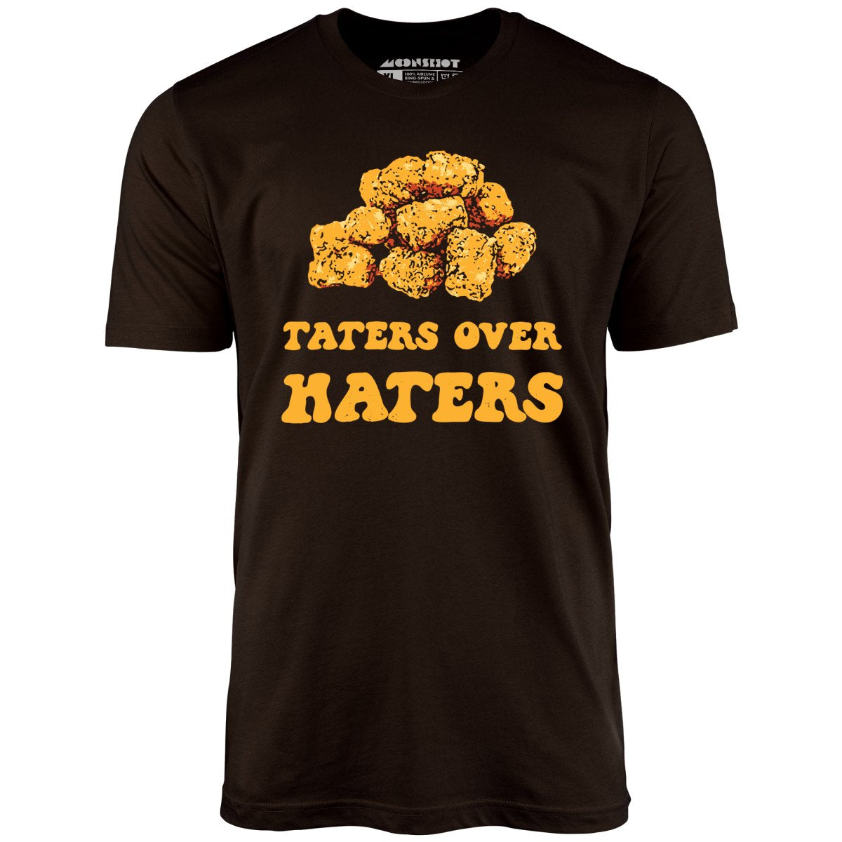 Taters Over Haters - Unisex T-Shirt