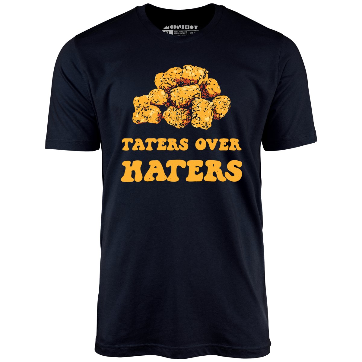 Taters Over Haters - Unisex T-Shirt