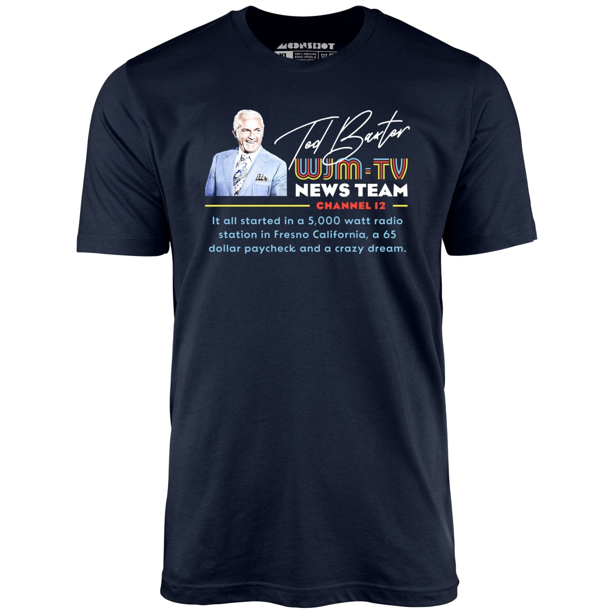 Ted Baxter - WJM-TV News Team - Unisex T-Shirt