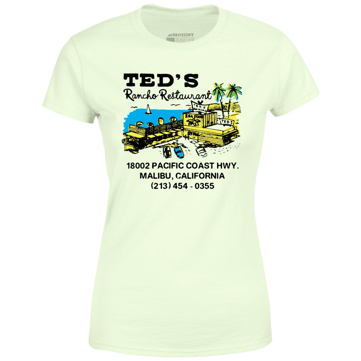 Ted's Rancho Restaurant - Malibu, CA - Vintage Restaurant - Women's T-Shirt