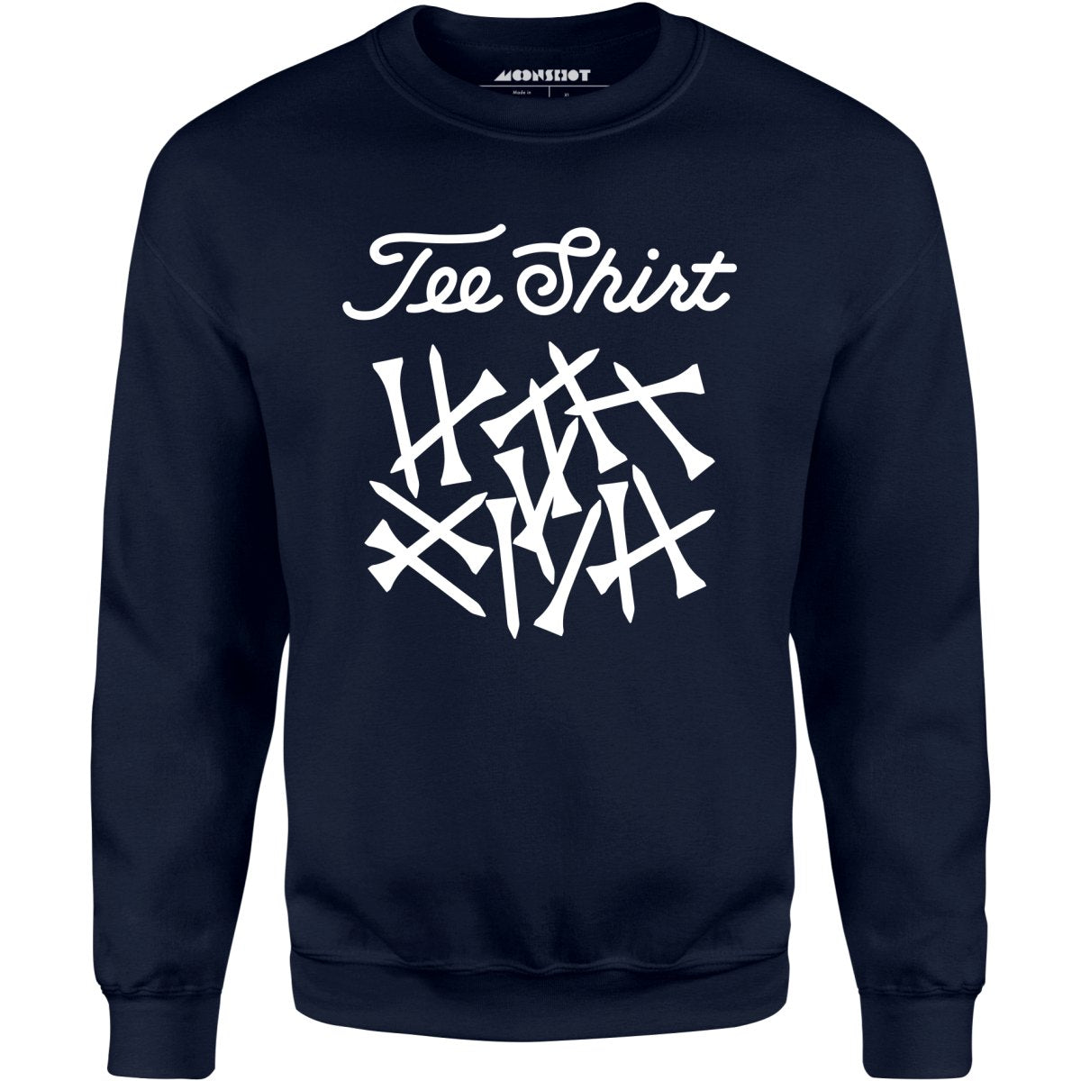 Tee Shirt - Unisex Sweatshirt