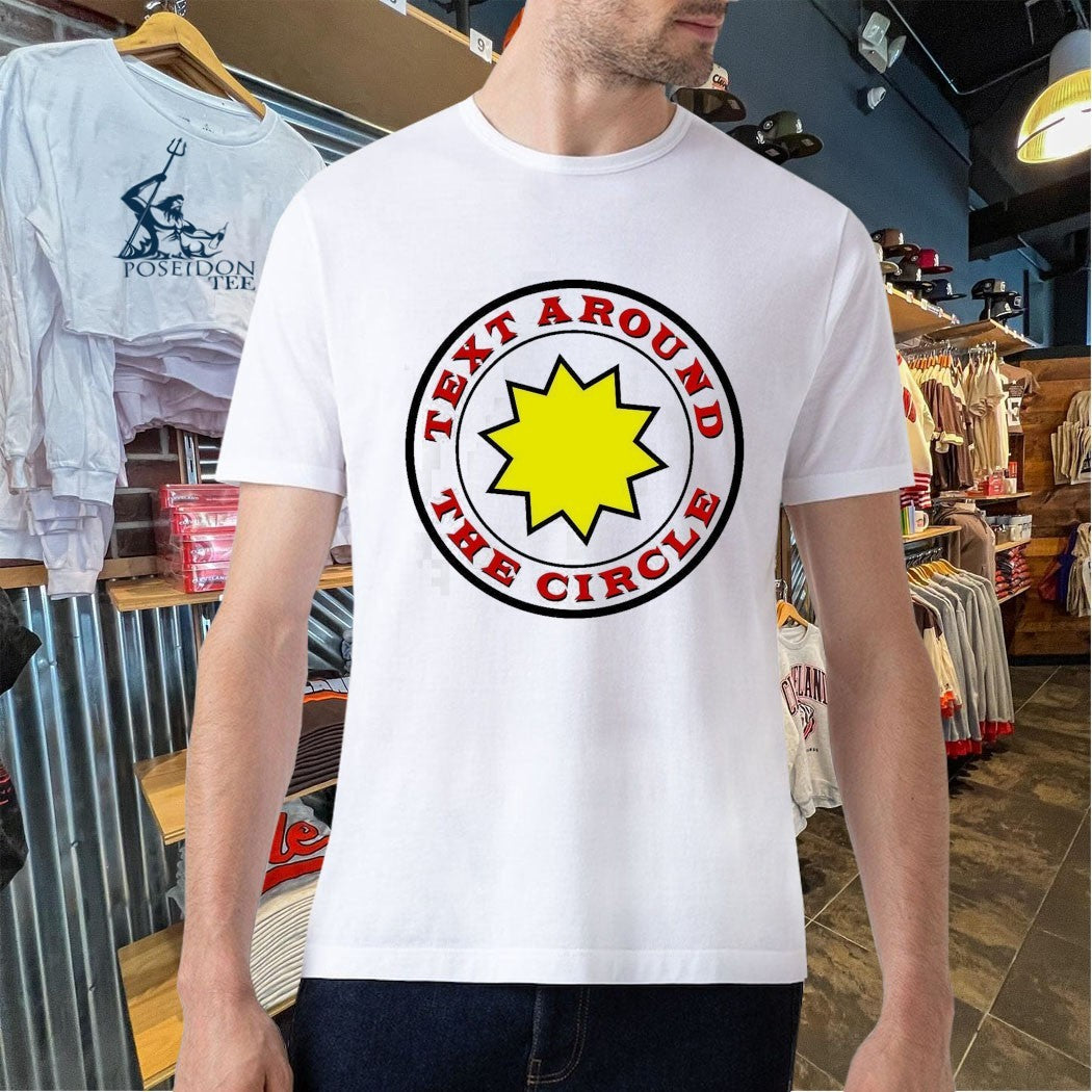 Text Around The Circle T-shirt