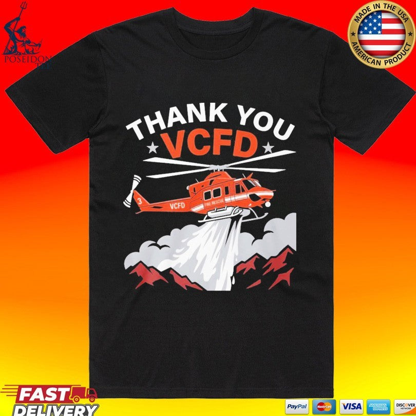 Thank You Vcfd Ventura County Firefighter Support T-shirt