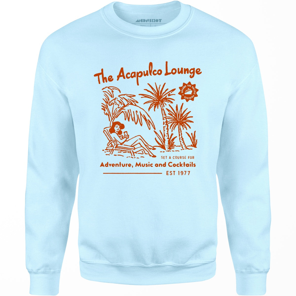 The Acapulco Lounge - Unisex Sweatshirt