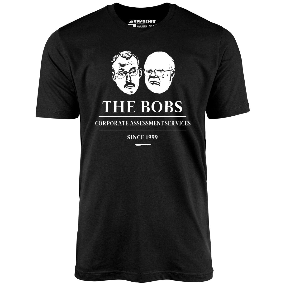The Bobs - Office Space - Unisex T-Shirt