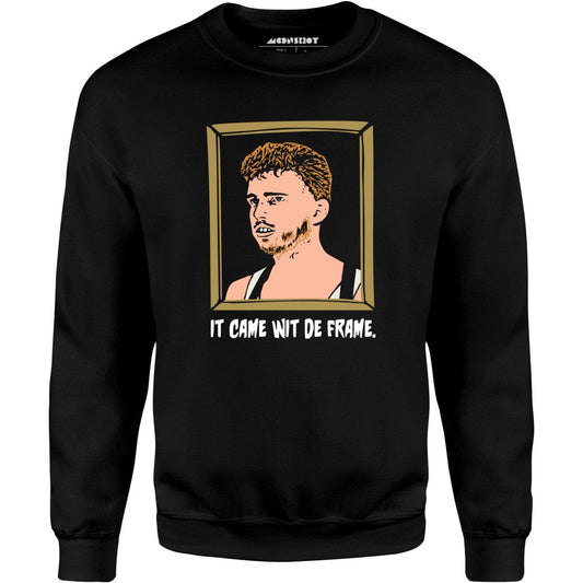 The Burbs - It Came Wit De Frame v2 - Unisex Sweatshirt