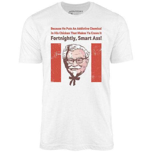 The Colonel - So I Married an Axe Murderer - Unisex T-Shirt