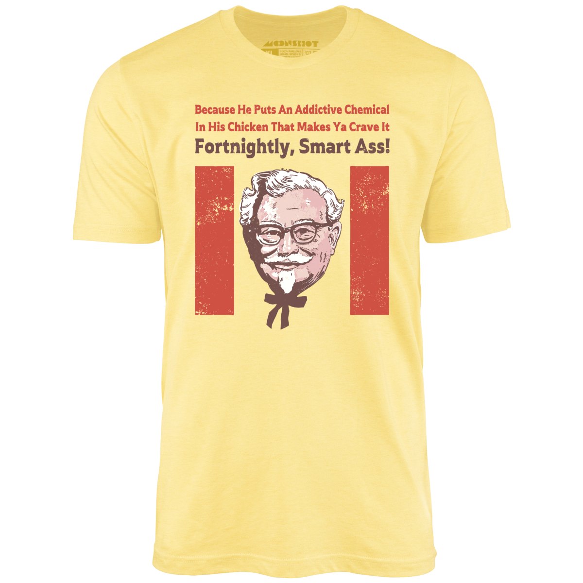 The Colonel - So I Married an Axe Murderer - Unisex T-Shirt