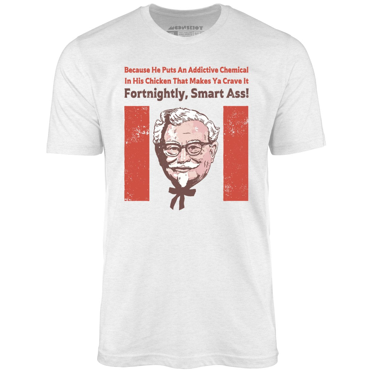 The Colonel - So I Married an Axe Murderer - Unisex T-Shirt